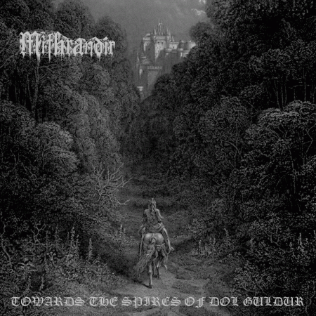 Towards the Spires of Dol Guldur